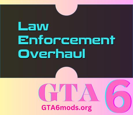 Law-Enforcement-Overhaul