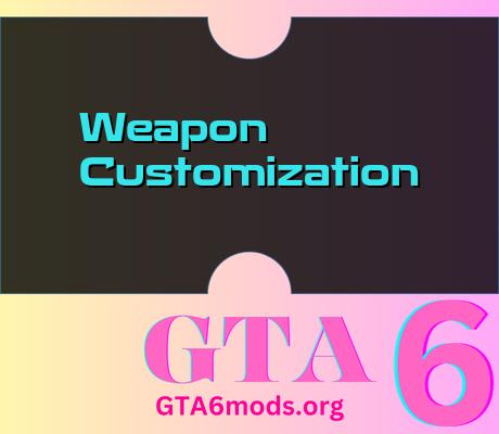 Weapon-Customization
